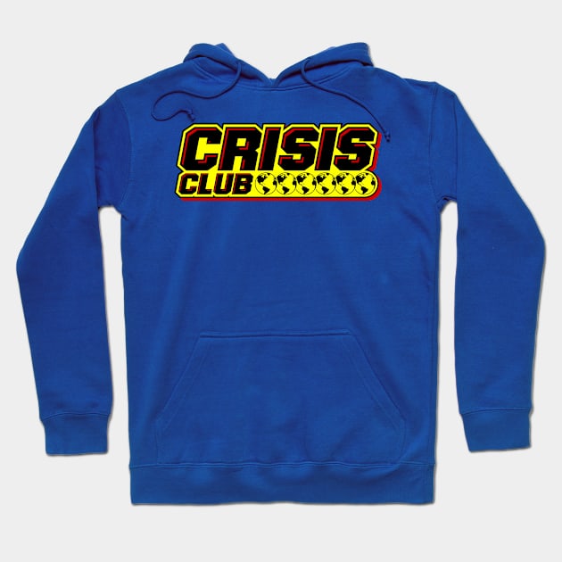 Crisis Club T-Shirt Hoodie by Jason Inman (Geek History Lesson)